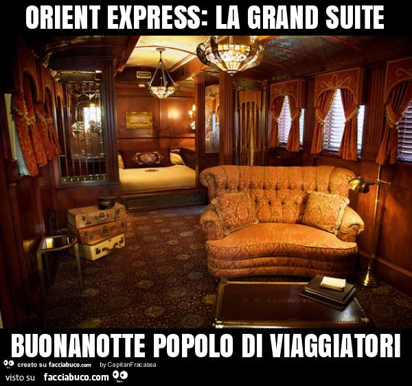 Orient express: la grand suite buonanotte popolo di viaggiatori