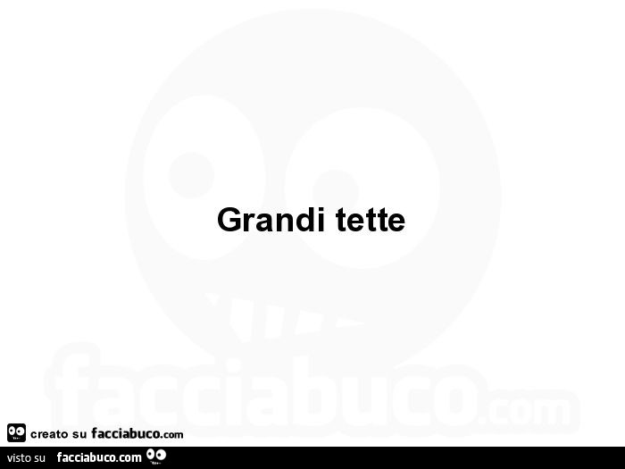 Grandi tette