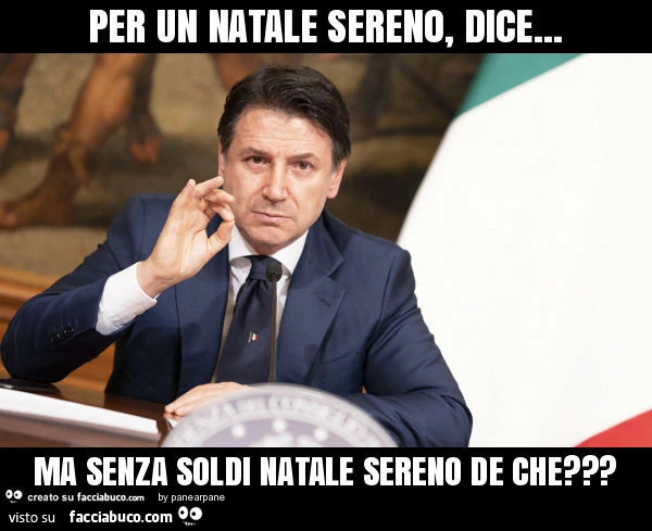 Per un natale sereno, dice&hellip; ma senza soldi natale sereno de che?