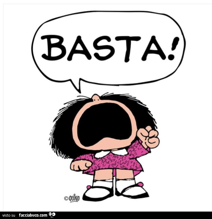 Mafalda: basta
