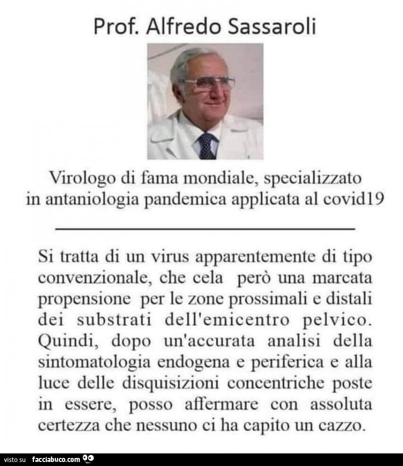 Prof. Alfredo sassaroli virologo di fama mondiale, specializzato in antaniologia pandemica applicata al covid19