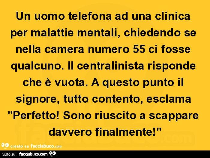 Matti, addii, ritrovamenti, offese