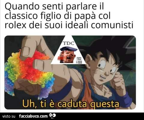 Quando senti parlare il classico figlio di papà col rolex