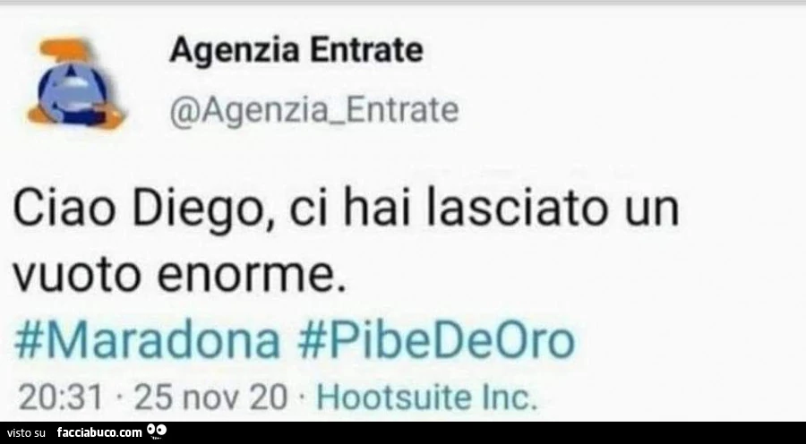 Agenzia delle Entrate: ciao diego, ci hai lasciato un vuoto enorme