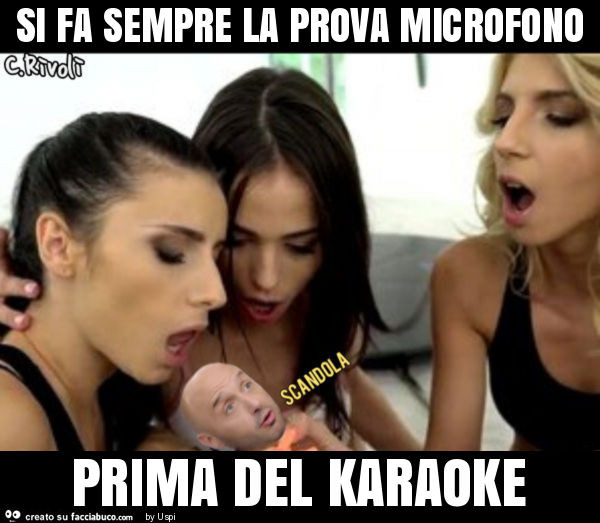 Si fa sempre la prova microfono prima del karaoke