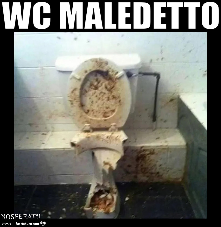 WC Maledetto