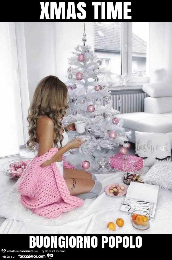Xmas time buongiorno popolo