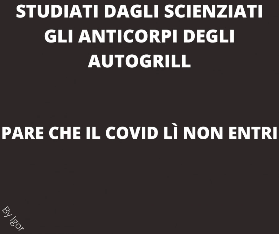 Anticorpi degli autogrill