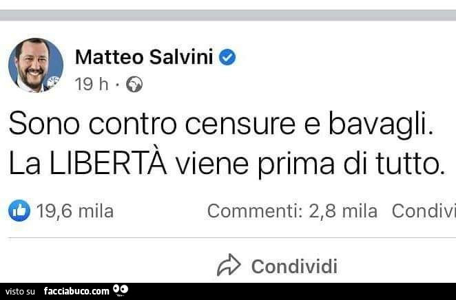 Salvini: sono contro censure e bavagli. La liberta viene prima di tutto