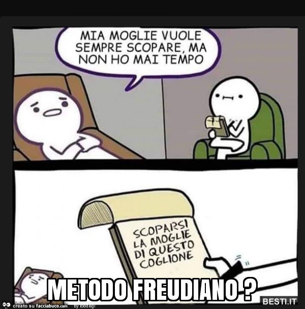Metodo freudiano?