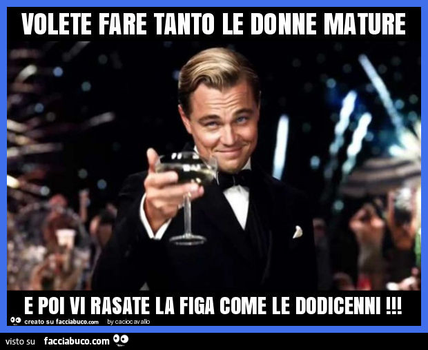 Volete fare tanto le donne mature e poi vi rasate la figa come le dodicenni