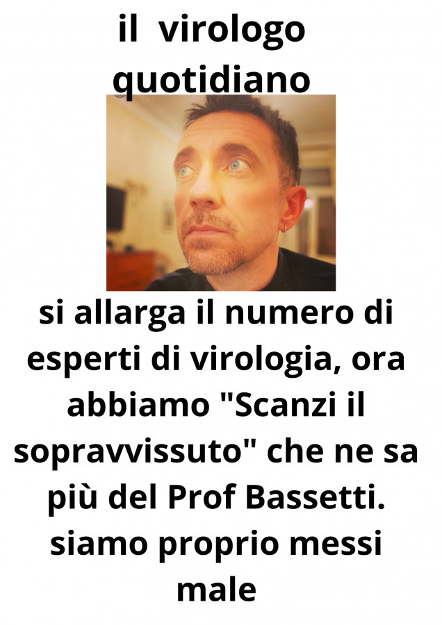 La Virologia Non E Una Scienza Esatta E Lo Dimostra Scanzi Che Dopo Facciabuco Com