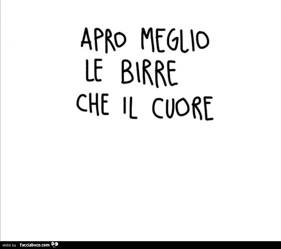 Apro meglio le birre che il cuore
