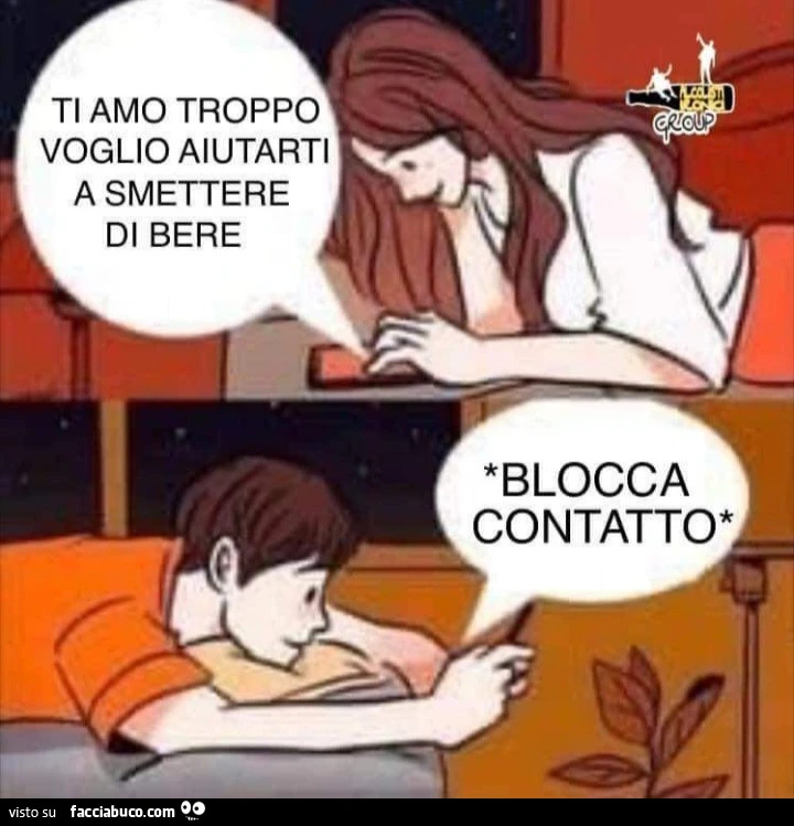 Ti amo troppo voglio aiutarti a smettere di bere