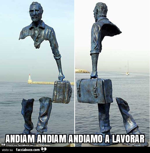 Andiam andiam andiamo a lavorar