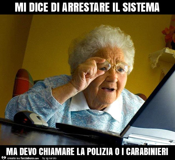 Mi dice di arrestare il sistema ma devo chiamare la polizia o i carabinieri