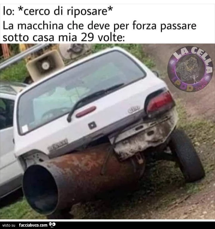 Io cerco di riposare la macchina che deve per forza passare