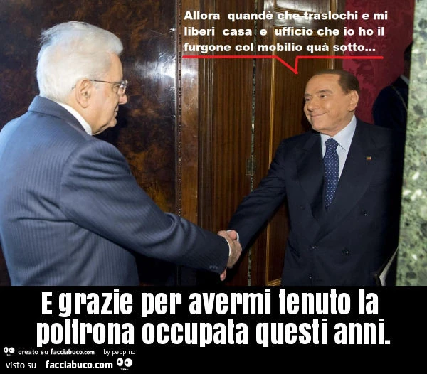 E grazie per avermi tenuto la poltrona occupata questi anni