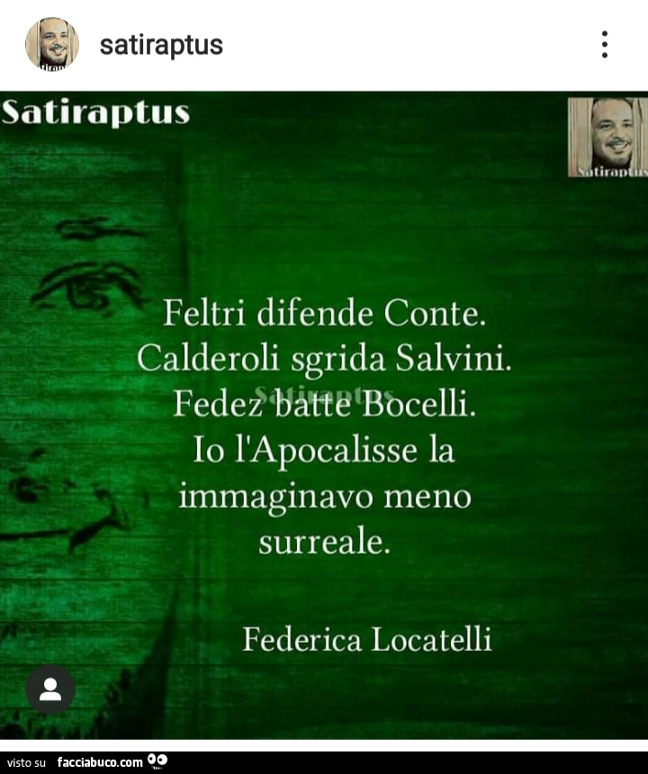 Feltri difende Conte. Calderoli sgrida Salvini. Fedez batte Bocelli. Io l'apocalisse la immaginavo meno surreale