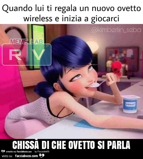 Chissà di che ovetto si parla