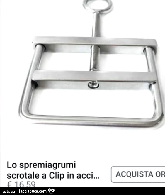 Lo spremiagrumi scrotale a clip