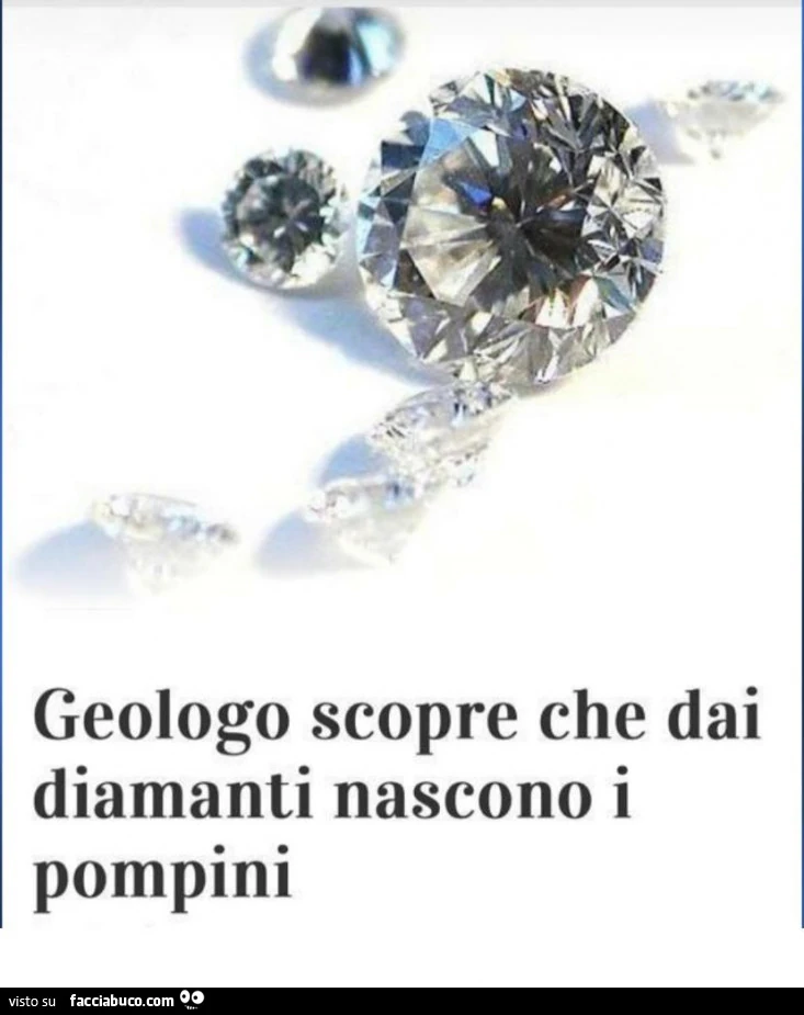 Geologo scopre che dai diamanti nascono i pompini