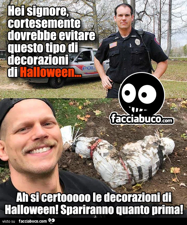 Hei signore, cortesemente dovrebbe evitare queste tipo di decorazioni di Halloween&hellip; Ah si certooooo le decorazioni di Halloween! Spariranno quanto prima