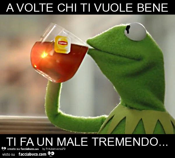 A volte chi ti vuole bene ti fa un male tremendo