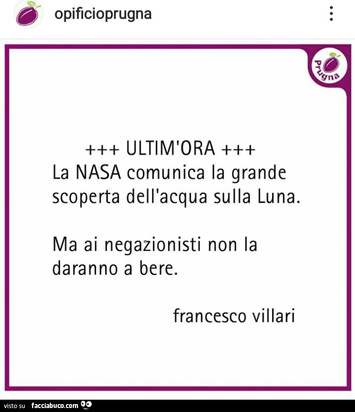La nasa comunica la grande scoperta dell'acqua sulla luna. Ma ai negazionisti non la daranno a bere