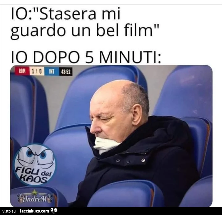 Io stasera mi guardo un bel film io dopo 5 minuti