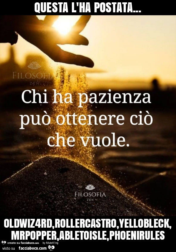 Questa l'ha postata&hellip; oldwiz4rd, rollercastro, yellobleck, mrpopper, abletoisle, phoenirules