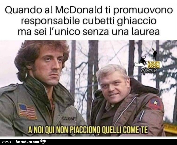 Quando al mcdonald's ti promuovono responsabile cubetti ghiaccio