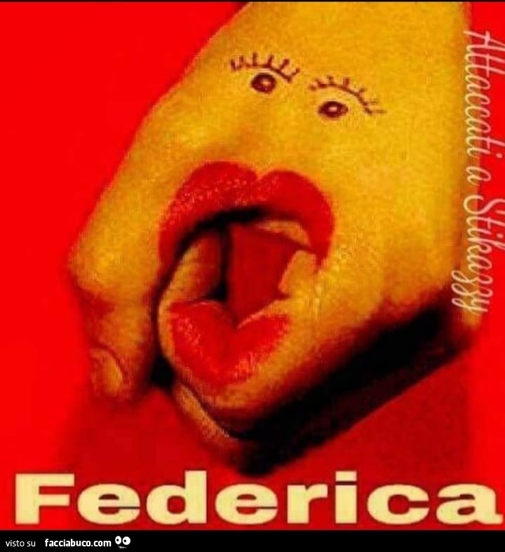 Tutti i meme su Federica la mano amica - Facciabuco.com