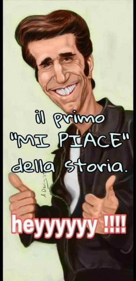 Fonzie il primo mi piace della storia Heyyyy