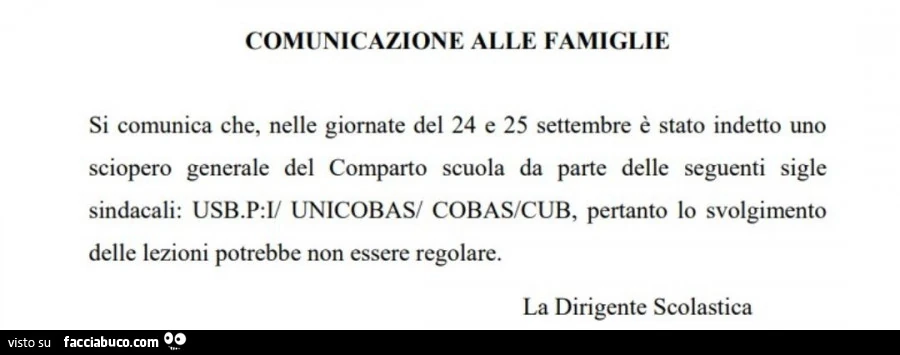 Comunicazione alle famiglie si comunica che, nelle giornate del 24 e 25 settembre è stato indetto uno sciopero generale del comparto scuola da parte delle seguenti sigle sindacali