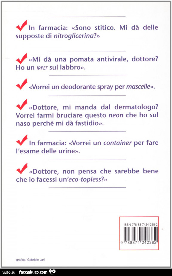 In farmacia: sono stitico. Mi dà delle supposte di nitroglicerina?
