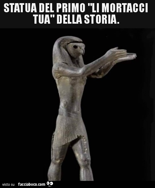 Statua del primo li mortacci tua della storia condiviso da MELIDOM -  Facciabuco.com