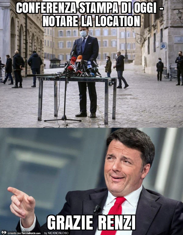 Conferenza stampa di oggi - notare la location grazie renzi