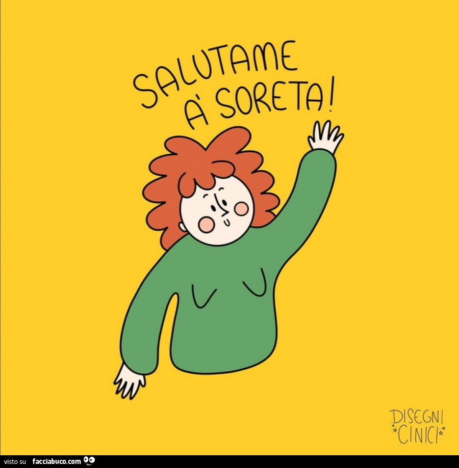 Salutame a soreta