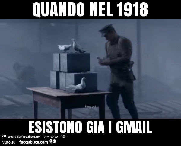 Quando nel 1918 esistono gia i gmail