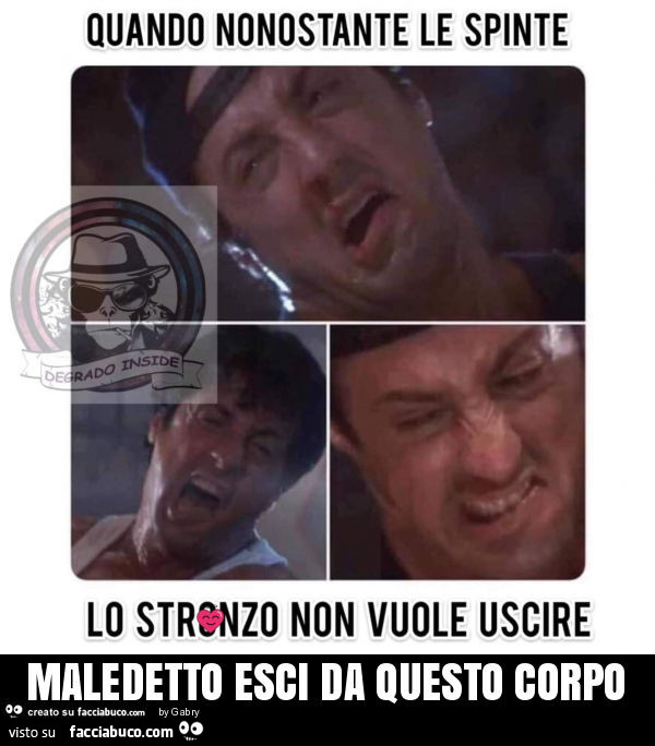 Maledetto esci da questo corpo