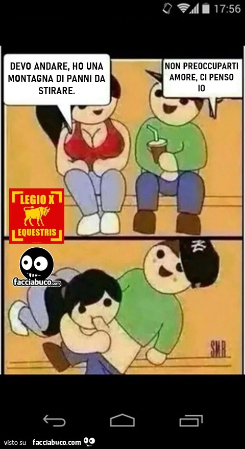 Amore debbo andare, ho una montagna di panni da stirare! Amore non preoccuparti, ci penso io