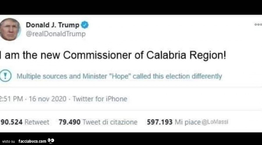 Donald j. Trump i am the new commissioner of calabria region