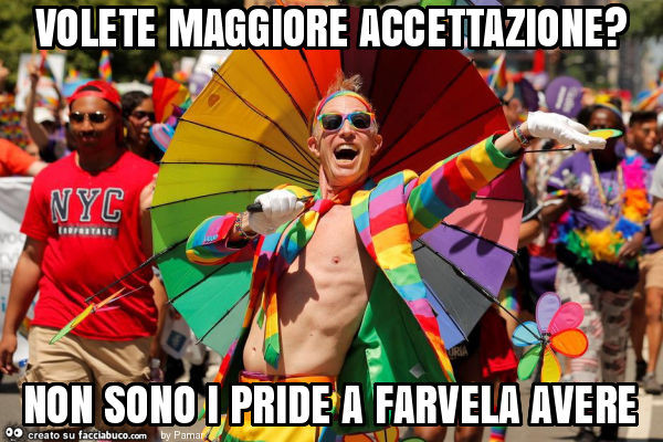 Volete maggiore accettazione? Non sono i pride a farvela avere