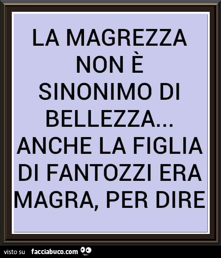 La magrezza non è sinonimo di bellezza