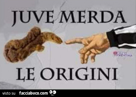 Juve Merda le origini