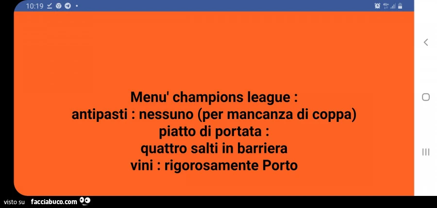Menù champions league: antipasti: nessuno (per mancanza di coppa) piatto di portata: quattro salti in barriera vini: rigorosamente porto 00 o