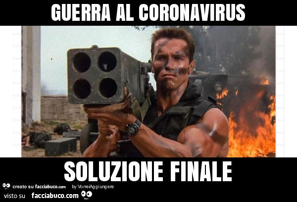 Guerra al coronavirus soluzione finale