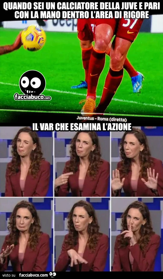 Quando sei un calciatore della juve e pari con la mano dentro l'area di rigore. Il var che esamina l'azione