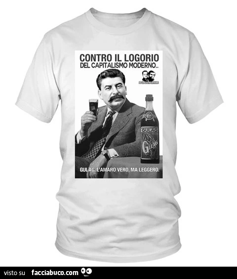 Contro il logorio del capitalismo moderno&hellip; Gulag l'amaro vero ma leggero